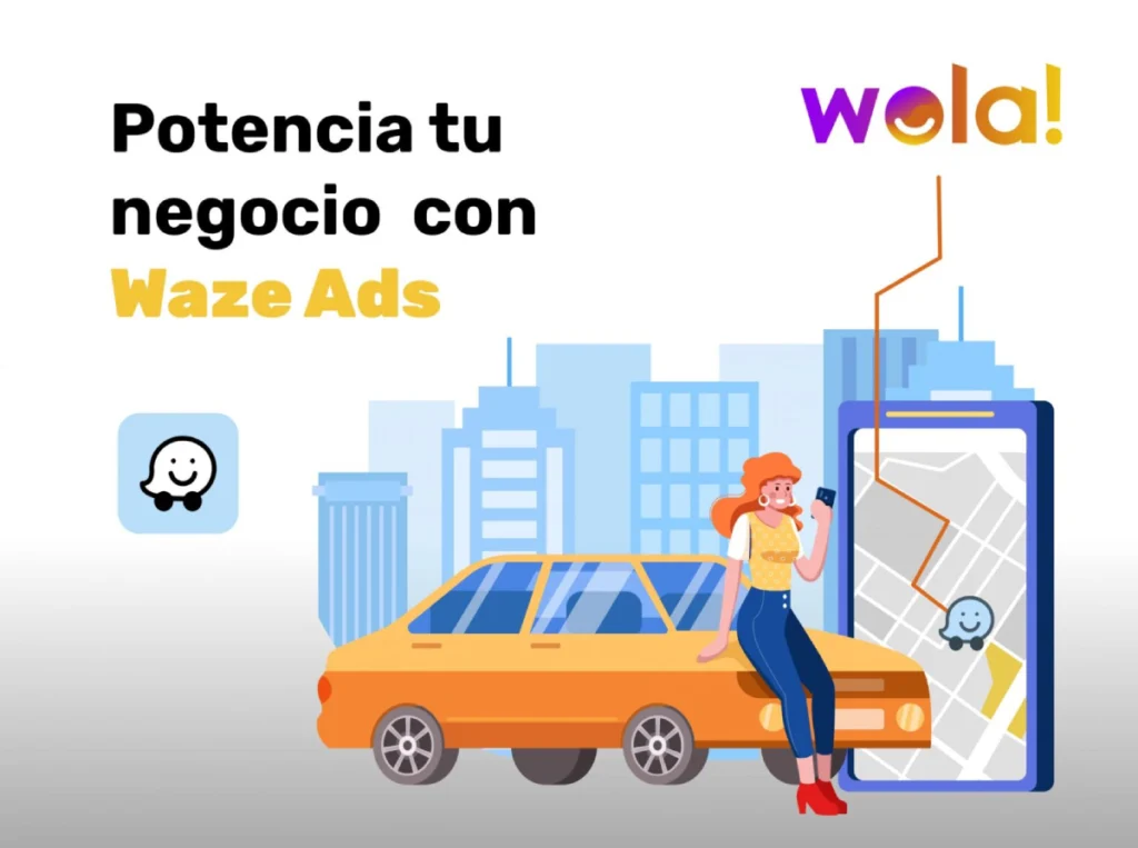 Potencia tu negocio con Waze Ads
