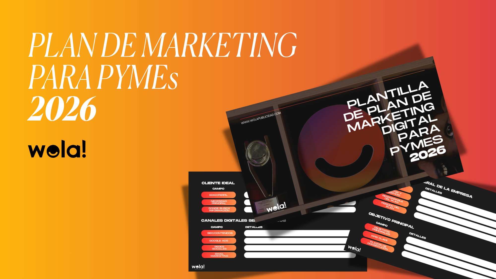 Plan de Marketing Digital para PYMEs 2026 - Agencia Wola!
